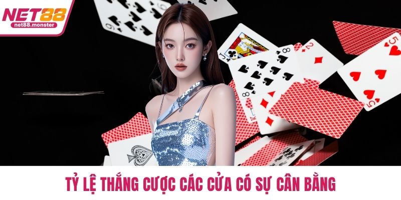 Tỷ lệ thắng cược các cửa có sự cân bằng